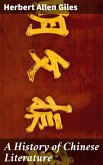 A History of Chinese Literature (eBook, ePUB)