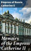 Memoirs of the Empress Catherine II (eBook, ePUB)