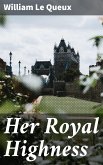 Her Royal Highness (eBook, ePUB)