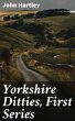 Yorkshire Ditties, First Series (eBook,... - Bild 1