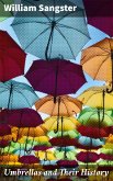 Umbrellas and Their History (eBook, ePUB)