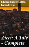 Zicci: A Tale — Complete (eBook, ePUB)