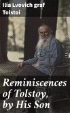 Reminiscences of Tolstoy, by His Son (eBook, ePUB)