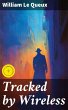 Tracked by Wireless (eBook, ePUB) - Bild 1