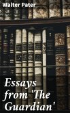 Essays from 'The Guardian' (eBook, ePUB)
