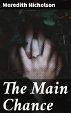 The Main Chance (eBook, ePUB)