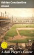 A Ball Player's Career (eBook, ePUB) - Bild 1