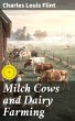 Milch Cows and Dairy Farming (eBook,... - Bild 1