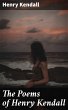The Poems of Henry Kendall (eBook, ePUB) - Bild 1