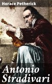 Antonio Stradivari (eBook, ePUB)