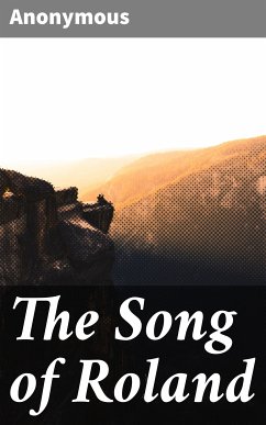 The Song of Roland (eBook, ePUB) - Anonymous