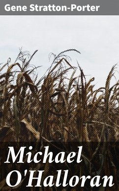 Michael O'Halloran (eBook, ePUB) - Stratton-Porter, Gene