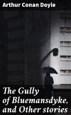 The Gully of Bluemansdyke, and Other stories (eBook, ePUB)