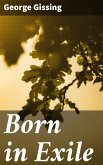 Born in Exile (eBook, ePUB)