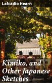 Kimiko, and Other Japanese Sketches (eBook, ePUB)