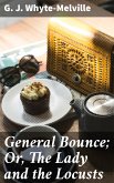 General Bounce; Or, The Lady and the Locusts (eBook, ePUB)