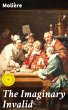 The Imaginary Invalid (eBook, ePUB) - Bild 1
