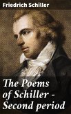 The Poems of Schiller - Second period (eBook, ePUB)