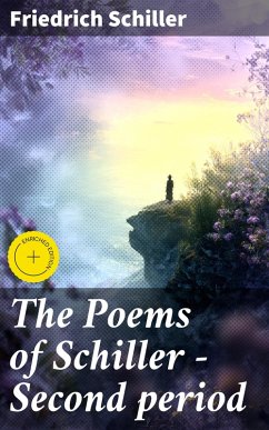 Cover The Poems of Schiller - Second period (eBook, ePUB)
