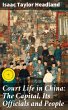 Court Life in China: The Capital, Its... - Bild 1