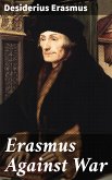 Erasmus Against War (eBook, ePUB)