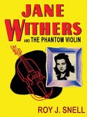 Jane Withers and the Phantom Violin (eBook, ePUB)