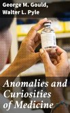 Anomalies and Curiosities of Medicine (eBook, ePUB)