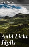 Auld Licht Idylls (eBook, ePUB)