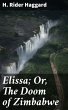 Elissa; Or, The Doom of Zimbabwe... - Bild 1