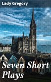 Seven Short Plays (eBook, ePUB)