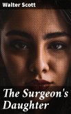 The Surgeon's Daughter (eBook, ePUB)