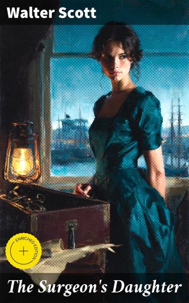 The Surgeon's Daughter (eBook, ePUB) The Surgeon's Daughter (eBook, ePUB)