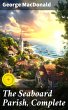 The Seaboard Parish, Complete (eBook,... - Bild 1