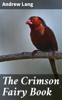 The Crimson Fairy Book (eBook, ePUB) - Lang, Andrew