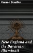 New England and the Bavarian Illuminati... - Bild 1