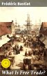 What Is Free Trade? (eBook, ePUB) - Bild 1