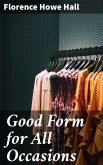 Good Form for All Occasions (eBook, ePUB)