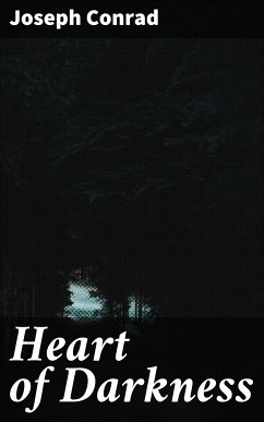 Heart of Darkness (eBook, ePUB) - Conrad, Joseph