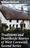 Traditions and Hearthside Stories of West Cornwall, Second Series (eBook, ePUB)