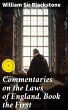 Commentaries on the Laws of England,... - Bild 1