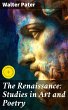 The Renaissance: Studies in Art and... - Bild 1