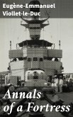 Annals of a Fortress (eBook, ePUB)