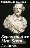 Representative Men: Seven Lectures (eBook, ePUB)