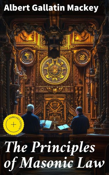 The Principles of Masonic Law (eBook, ePUB)