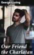 Our Friend the Charlatan (eBook, ePUB) - Bild 1