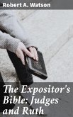 The Expositor's Bible: Judges and Ruth (eBook, ePUB)