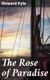 The Rose of Paradise (eBook, ePUB)