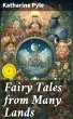 Fairy Tales from Many Lands (eBook,... - Bild 1