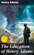 The Education of Henry Adams (eBook,... - Bild 1