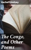 The Congo, and Other Poems (eBook, ePUB)